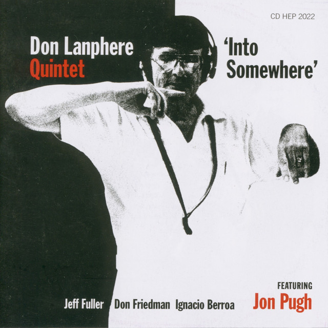 Into Somewhere — Don Lanphere Quintet