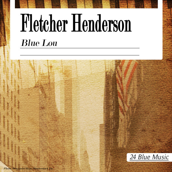 Fletcher Henderson: Blue Lou cover art