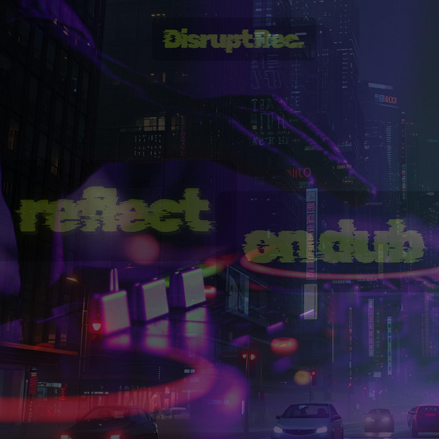 Reflect On Dub