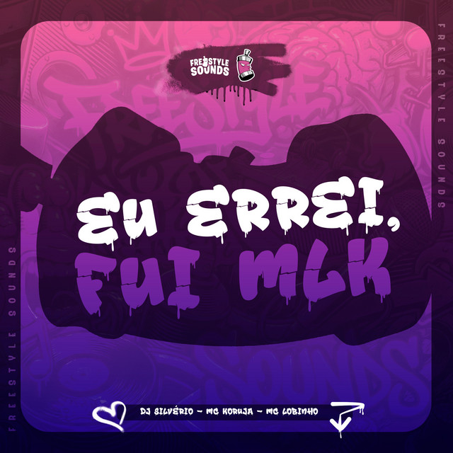 Eu Errei, Fui Mlk
