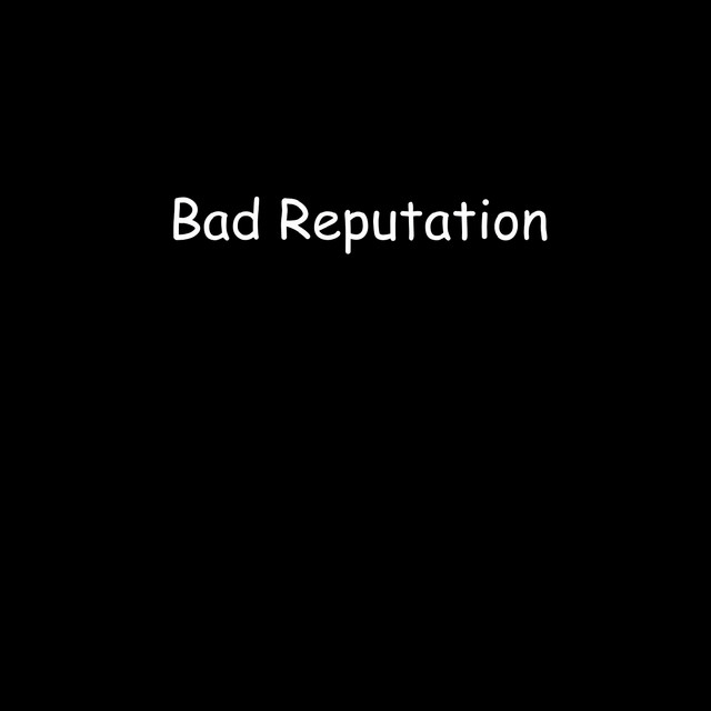 Bad Reputation cover