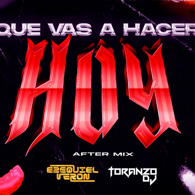 Que Vas Hacer Hoy - AfterMix