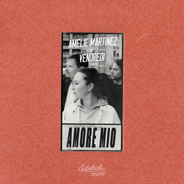 Amore Mio - Single by Amelie Martinez | Spotify