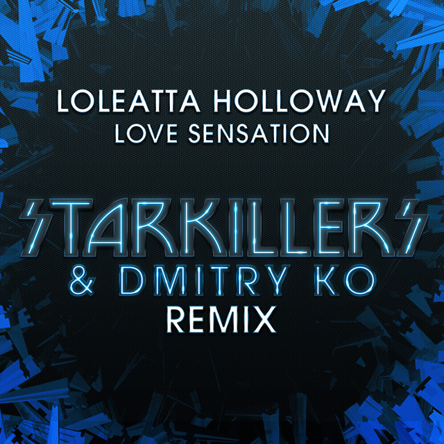 Love Sensation (Starkillers & Dmitry KO Remix)