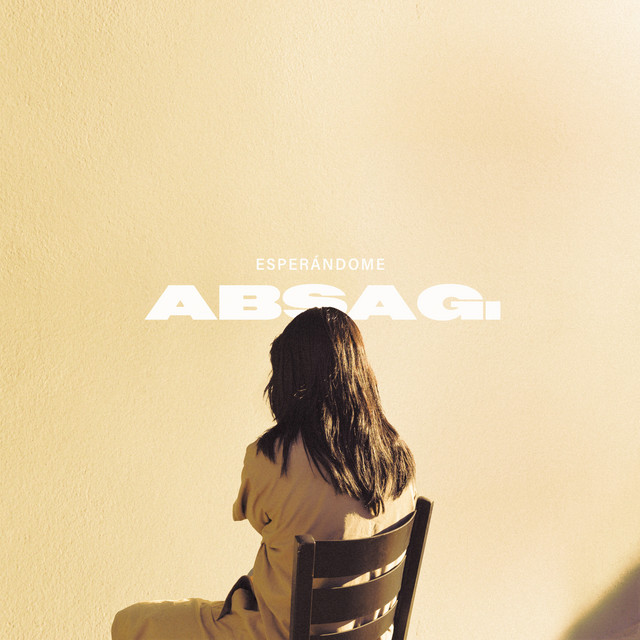 Esperándome - song and lyrics by Absa G. | Spotify