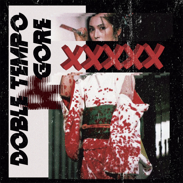 X X X X X – música e letra de Doble Tempo, G0RE | Spotify