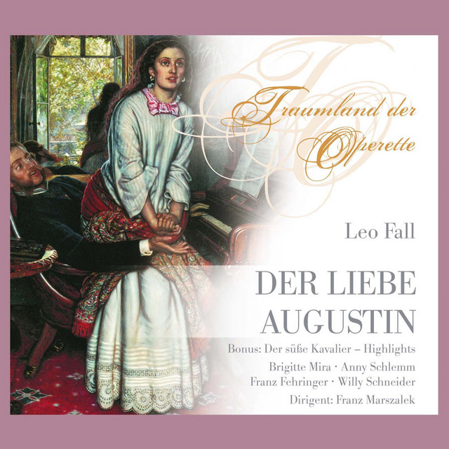 Leo Fall 'Der Liebe Augustin' cover art