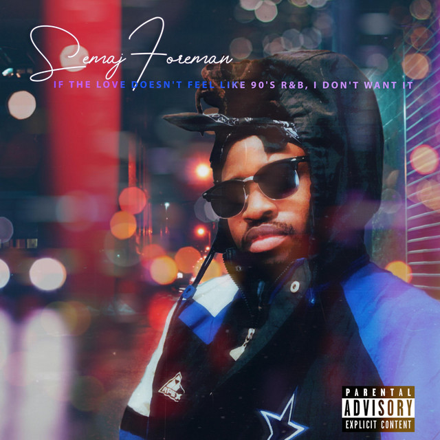 If The Love Doesn't Feel Like 90's R&B, I Don't Want It cover art