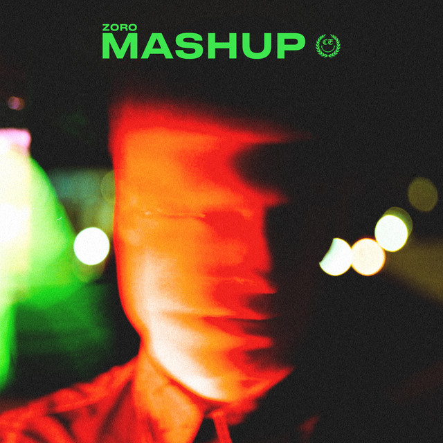 MashUp - Single by Zoro | Spotify