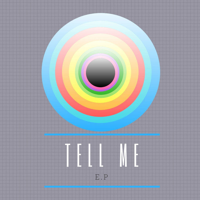 Tell Me - Original