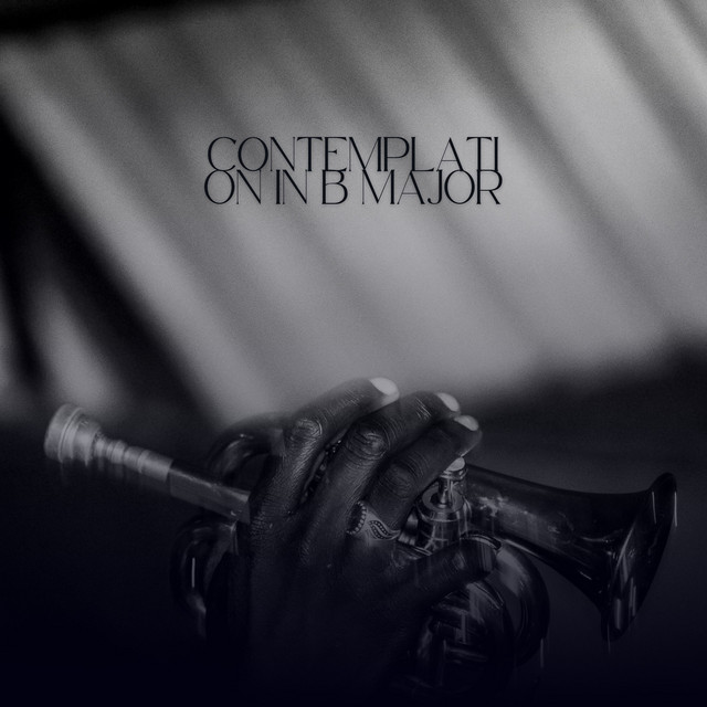 Contemplation In B Major