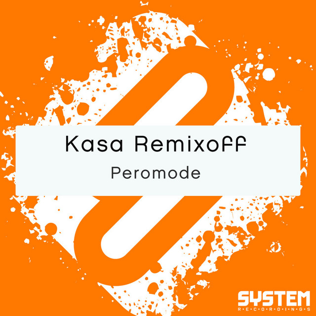 Обкладинка: Peromode — Kasa Remixoff