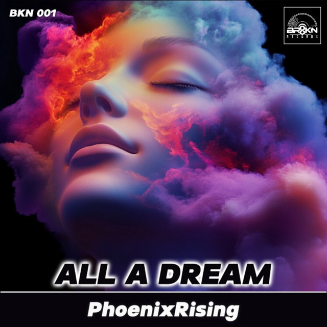 All A Dream - Single by Phoenixrising | Spotify