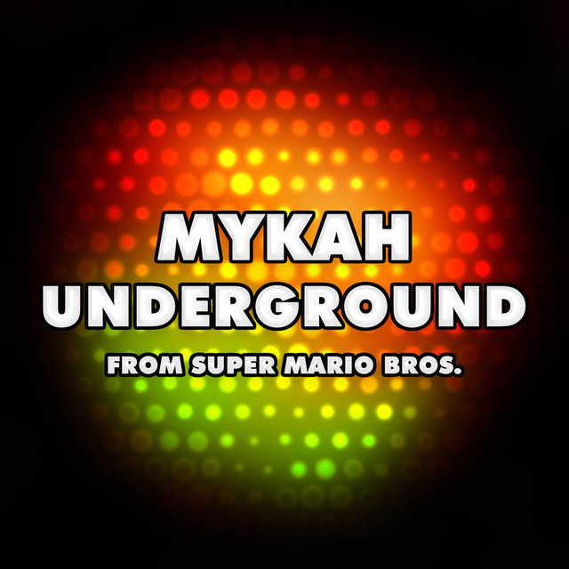 Underground (From "Super Mario Bros.")