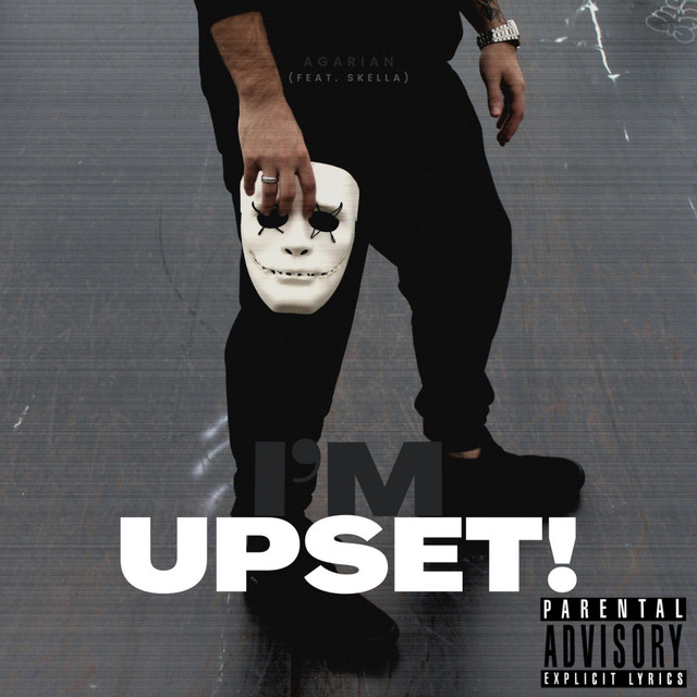I'M UPSET!