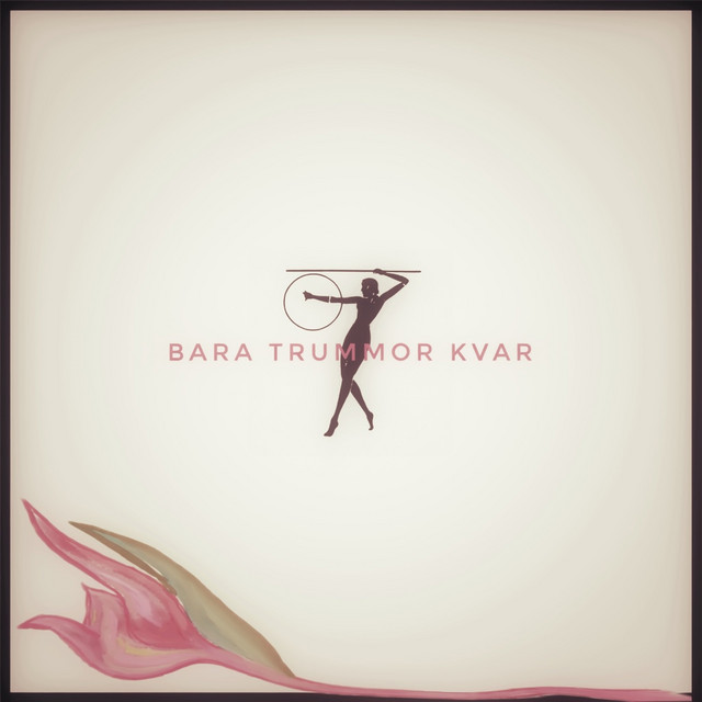 Bara trummor kvar album image