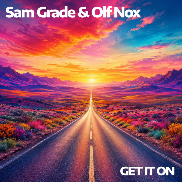 Sam Grade & Olf Nox - Get it on cover art