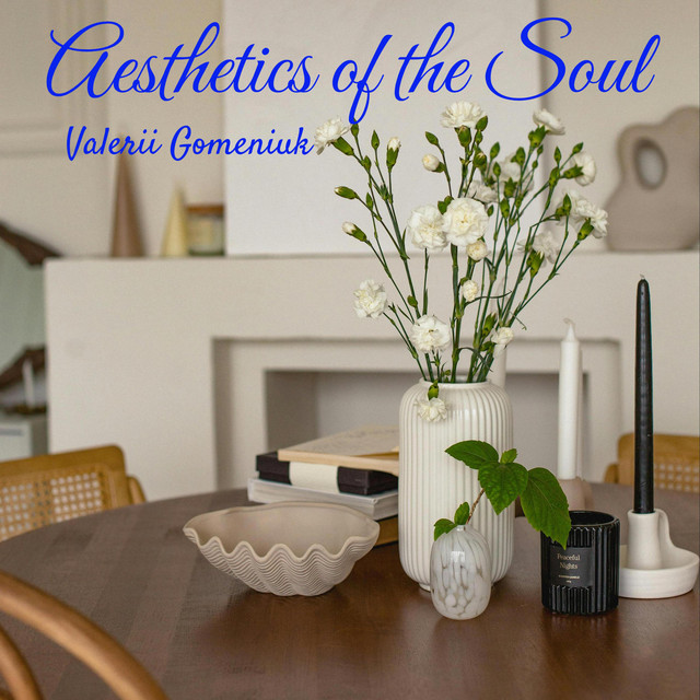 Cover art: Aesthetics of the Soul — Valerii Gomeniuk