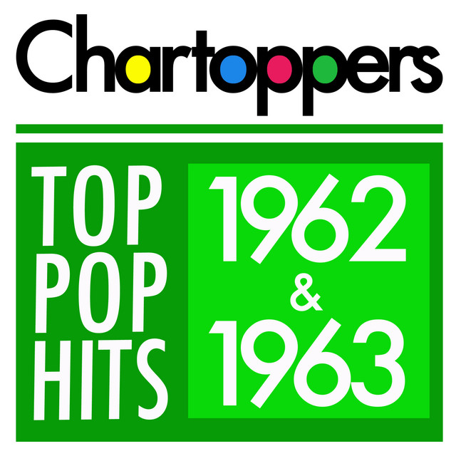Top Pop Hits of 1962 & 1963 cover art