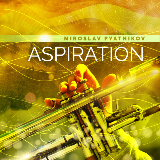 Обкладинка Miroslav Pyatnikov — Aspiration