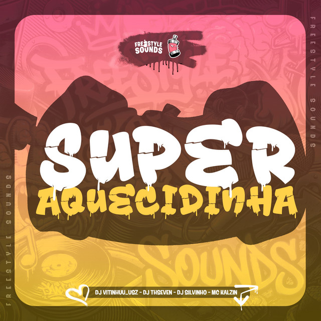 Super Aquecidinha