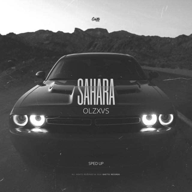 Обкладинка OLZXVS — SAHARA (Sped up)