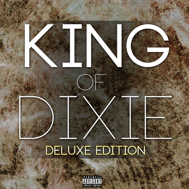 King of Dixie (Deluxe Edition) - Album by Instrumental Hip Hop Beats ...