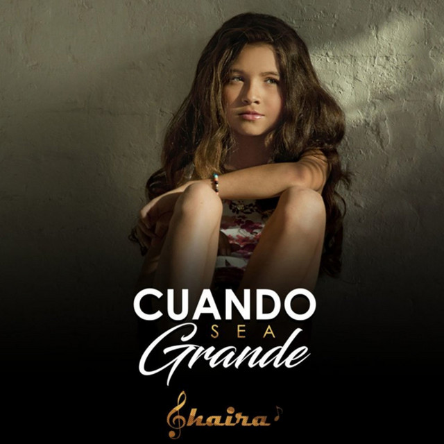 Cuando Sea Grande