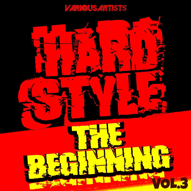 Hardstyle: the Beginning,Vol. 3 cover