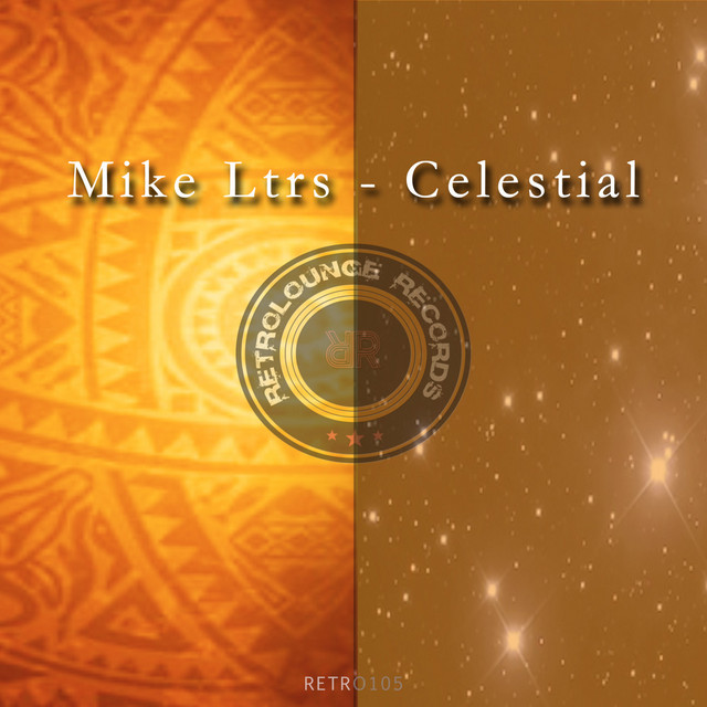 Celestial - EP by Mike Ltrs | Spotify