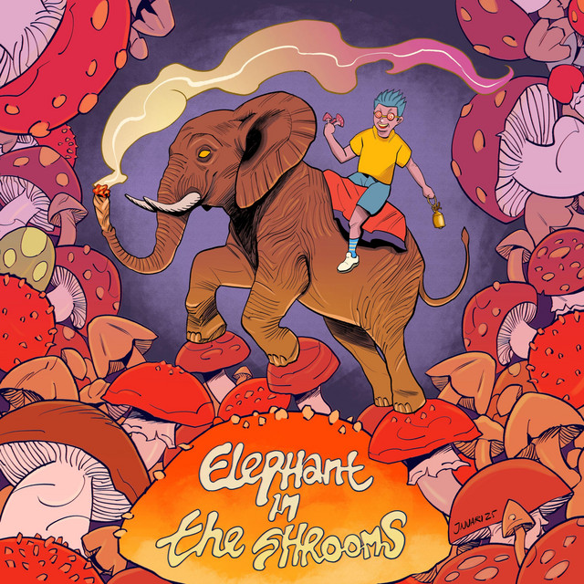 Elephant in the Shrooms cover art