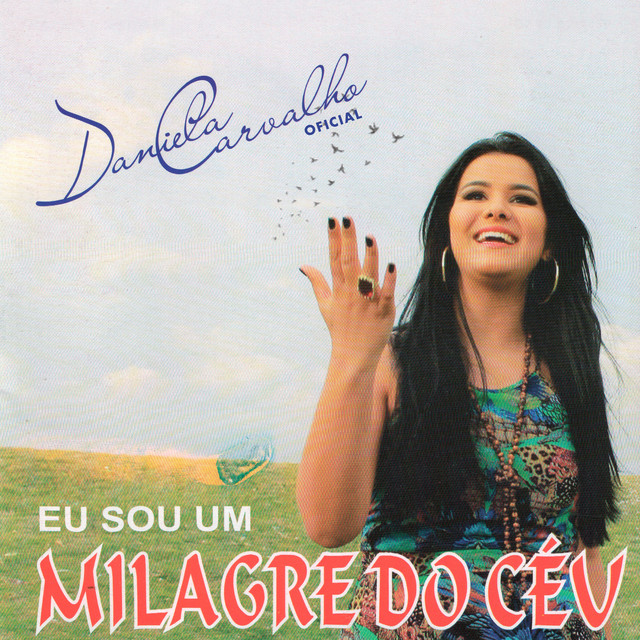 Eu Sou um Milagre do Céu cover art