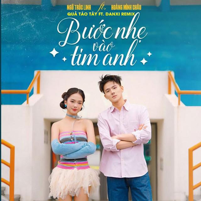 Bước Nhẹ Vào Tim Anh - Quả Táo Tây Ft Danxi Remix