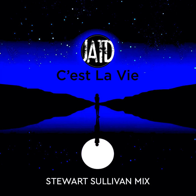 C’est La Vie - Stewart Sullivan Mix