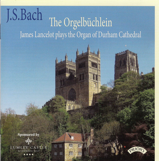 J.S. Bach: The Orgelbüchlein