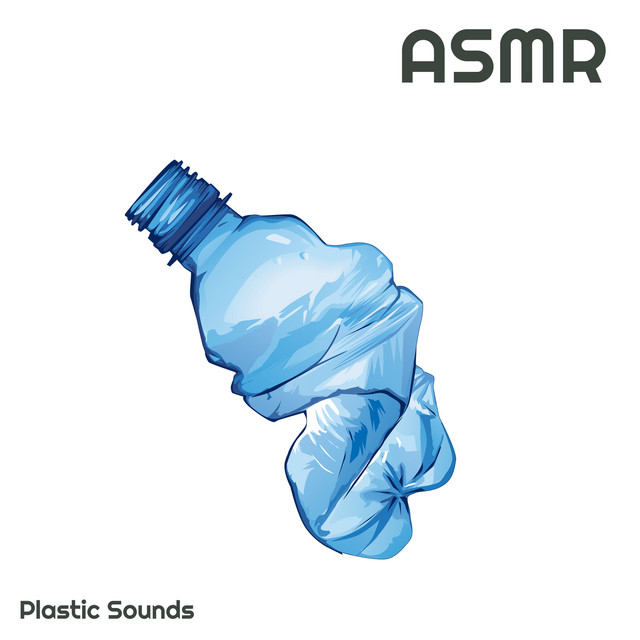 ASMR: Plastic Sounds cover art