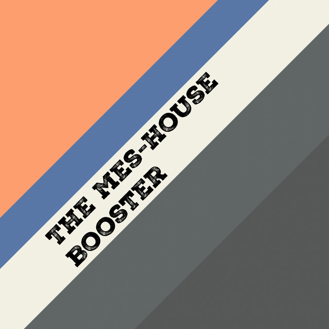 Booster - song and lyrics by The Mes-House | Spotify
