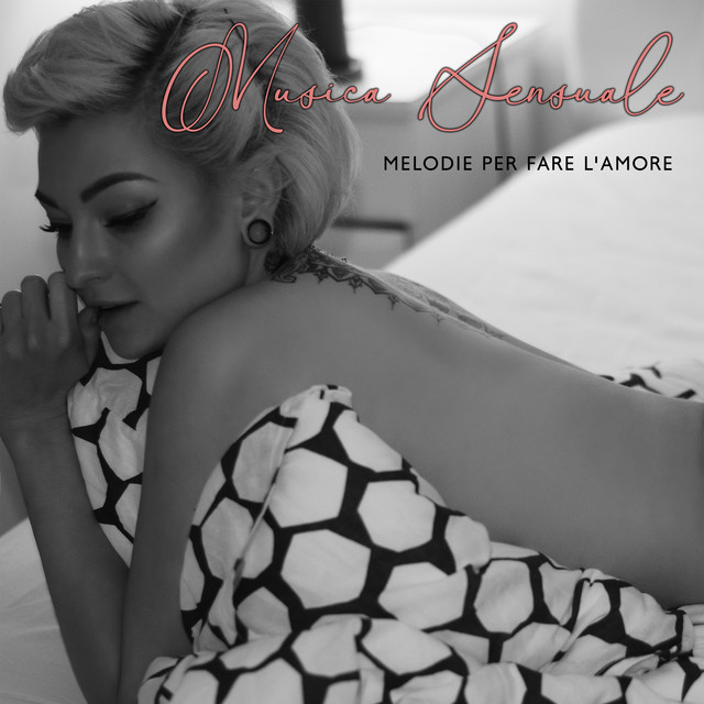 Musica Sensuale: Melodie Per Fare L'Amore cover art