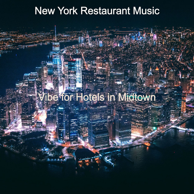 Vibe for Hotels in Midtown cover art