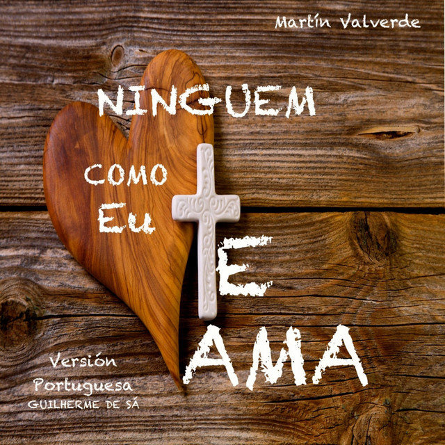 Ninguem te Ama Como Eu (25 Aniversario) [feat. Guilherme de Sá]