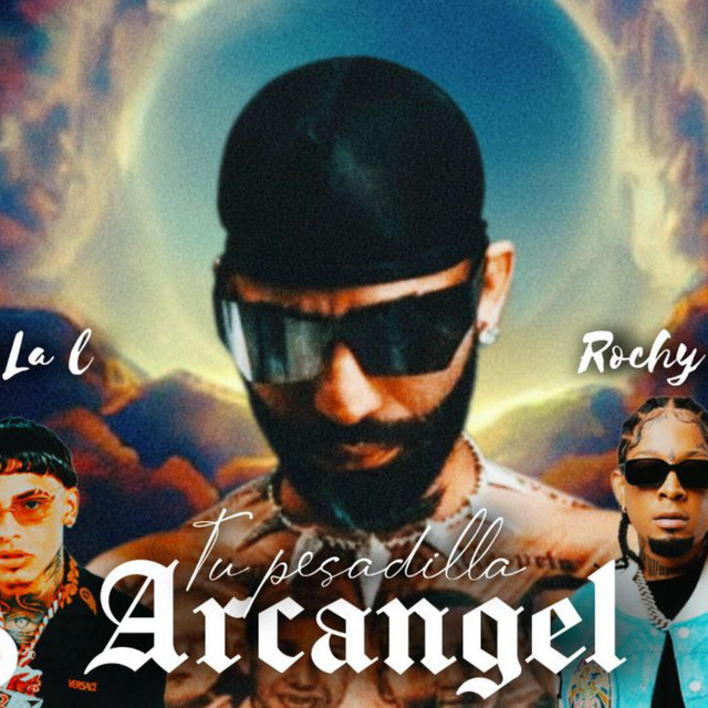 Arcangel (Tiradera Pa Rochy RD & Lual La L)