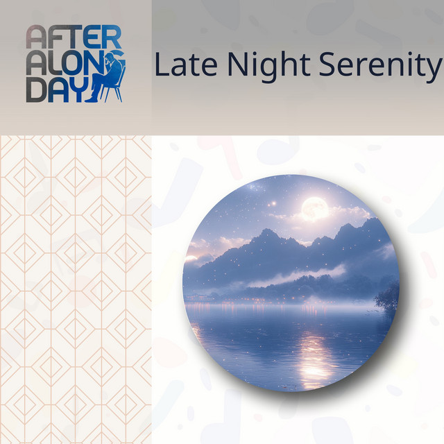 Late Night Serenity