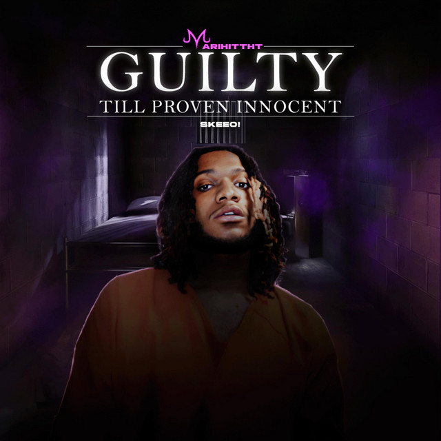 Guilty Till Proven Innocent cover art