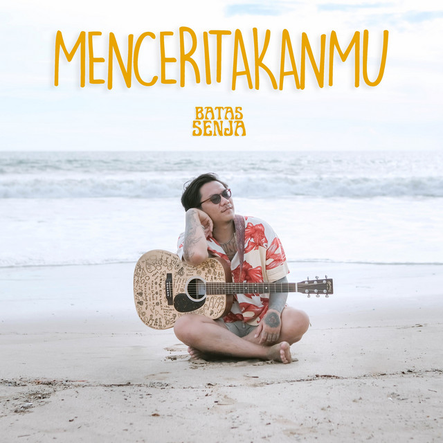 Batas Senja - Menceritakanmu