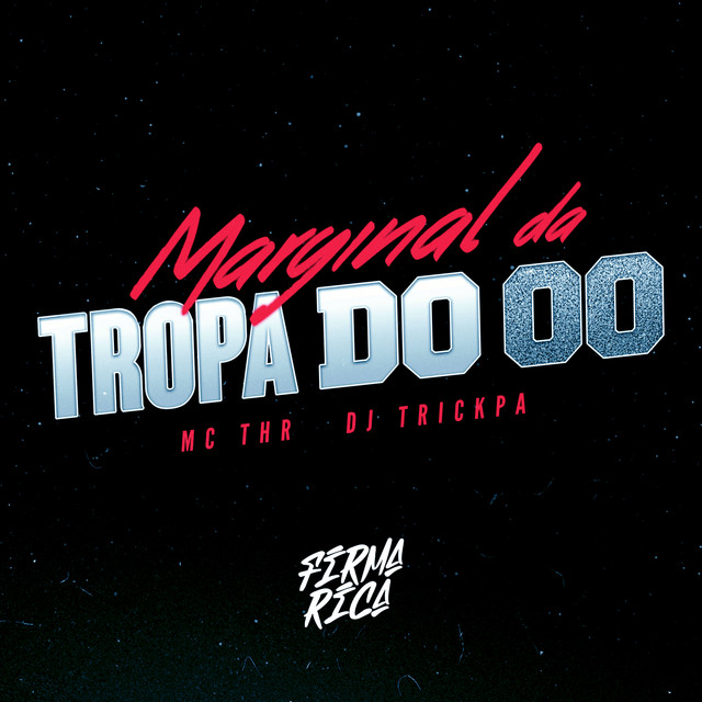 Marginal Da Tropa Do 00