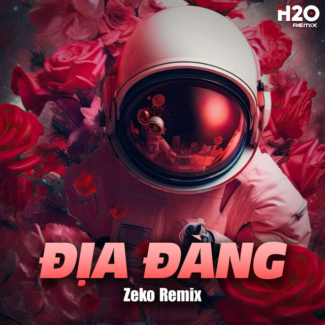 Địa Đàng (Zeko Remix)