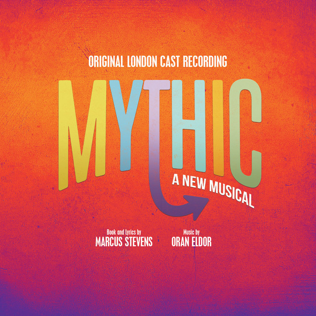 Mythic (Original London Cast Recording) cover art