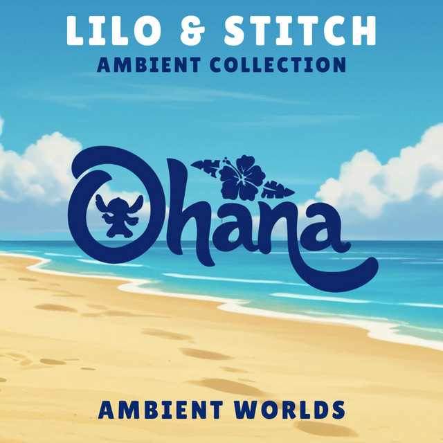 Lilo & Stitch: Ambient Music
