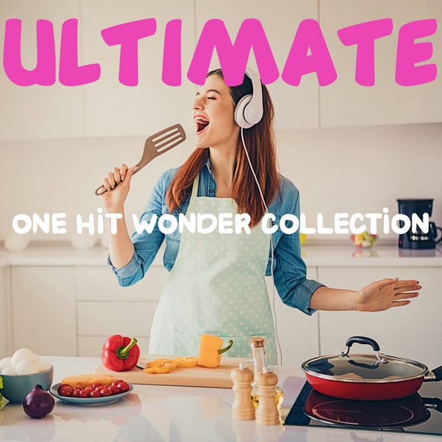 Ultimate One Hit Wonder Collection cover art