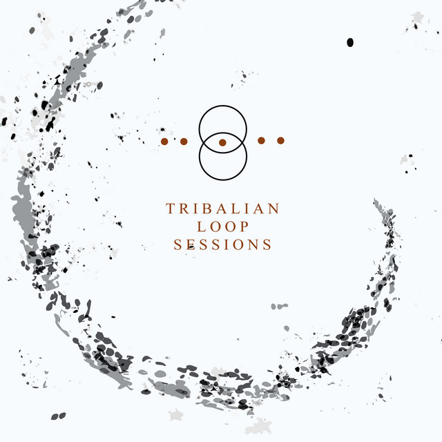 Tribalian Loop Sessions (Live Trances) cover art